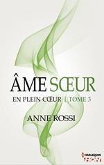 Âme soeur - En plein coeur - Tome 3