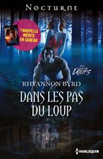 Dans les pas du loup - Le secret des ténèbres