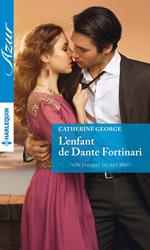 L'enfant de Dante Fortinari