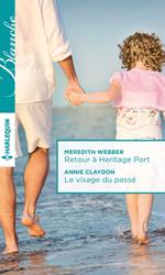 Retour à Heritage Port - Le visage du passé