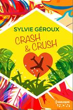 Crash et crush