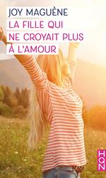 La fille qui ne croyait plus à l'amour