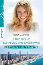 Le plus grand bonheur d'une sage-femme