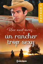 Une nuit avec... un rancher trop sexy