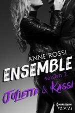 Ensemble - Saison 2 : Juliette & Kassi