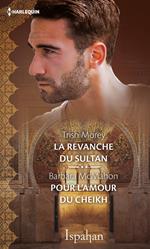 La revanche du sultan - Pour l'amour du cheikh