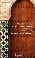 L'héritier de Suleila - Le prince du désert