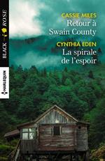 Retour à Swain County - La spirale de l'espoir