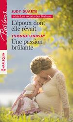 L'époux dont elle rêvait - Une passion brulante