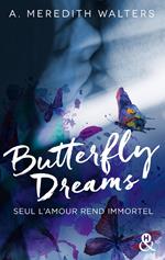 Butterfly Dreams