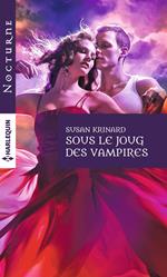 Sous le joug des vampires