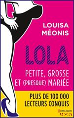 Lola S2.E1 - Petite, grosse et (presque) mariée