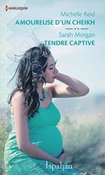 Amoureuse d'un cheikh - Tendre captive