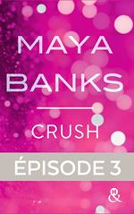 Crush - Episode 3