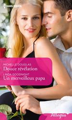 Douce révélation - Un merveilleux papa