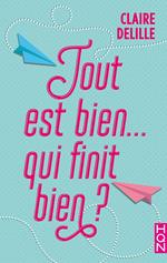 Tout est bien... qui finit bien ?