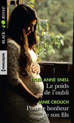 Le poids de l'oubli - Pour le bonheur de son fils