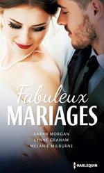 Fabuleux mariages