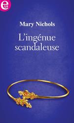 L'ingénue scandaleuse