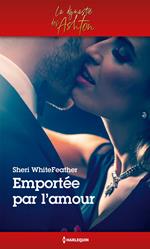 Emportée par l'amour