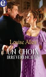 Un choix irrévérencieux