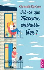 Est-ce que Maxence embrasse bien ? - Extrait gratuit