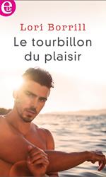 Le tourbillon du plaisir