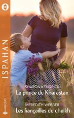 Le prince du Kharastan - Les fiançailles du cheikh