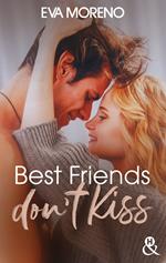 Best Friends Don't Kiss