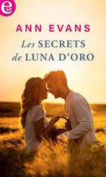 Les secrets de Luna d'Oro