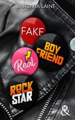Fake Boyfriend... Real Rockstar