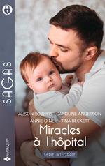 Miracles à l'hôpital - Intégrale de la série