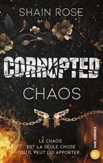 Corrupted Chaos