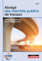 Abrégé des marchés publics de travaux - 2e éd