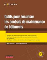 Outils pour sécuriser les contrats de maintenance des bâtiments