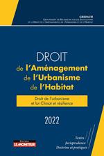 Droit de l'aménagement, de l'Urbanisme et de l'Habitat 2022