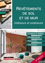 Revêtements de sols et de murs - intérieurs et extérieurs