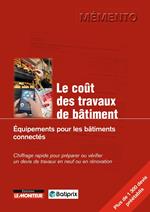 Le coût des travaux de bâtiment - Équipements pour les bâtiments connectés