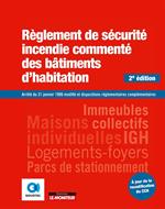 Règlement de sécurité incendie commenté des bâtiments d'habitation