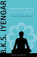 Pranayama Dipika, lumière sur le Pranayama