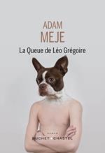 La queue de Léo Grégoire