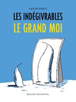 Les Indégivrables (Tome 3) - Le Grand Moi