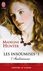 Les insoumises (Tome 1) - Audrianna