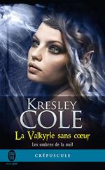 Les ombres de la nuit (Tome 2) - La Valkyrie sans cœur