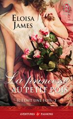 Il était une fois (Tome 3) - La princesse au petit pois