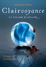 Clairvoyance. La falaise écarlate