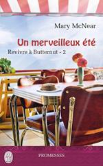 Revivre à Butternut (Tome 2) - Un merveilleux été