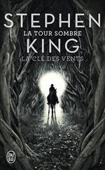 La Tour Sombre (Tome 8) - La clé des vents