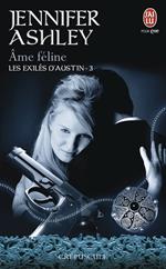 Les exilés d'Austin (Tome 3) - Âme féline