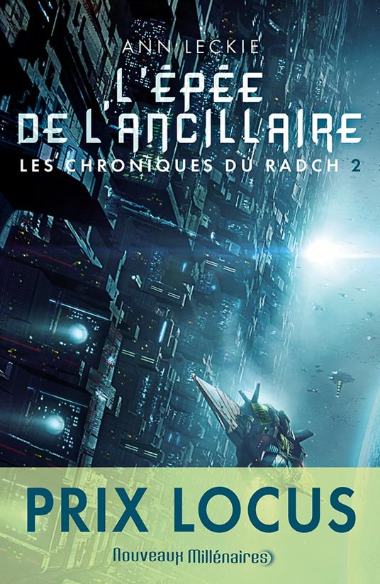 Les chroniques du Radch (Tome 2) - L'épée de l'ancillaire